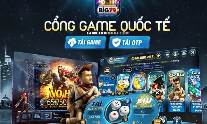 Big79 – Cổng game quay hũ tài xỉu 5* hàng đầu